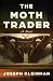 The Moth Trader