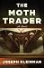The Moth Trader