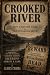 Crooked River: 19th Century...