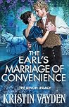 The Earl’s Marriage of Convenience by Kristin Vayden