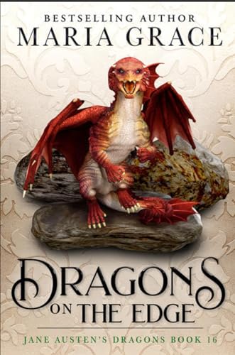 Dragons on the Edge (Jane Austen's Dragons, #16)