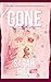 Gone