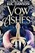 Vow of Ashes (Dragon Trials Book 2)