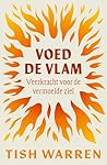 Voed de vlam: Vee...
