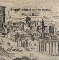 Arquitectures sobre paper: Vistes de Roma