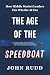 The Age of the Speedboat: H...