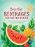 Beverly's Beverages For Bet...