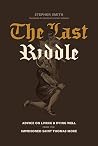 The Last Riddle: ...