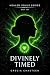 Divinely Timed (Healed Soul...