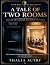 A Tale of Two Rooms: Where ...