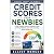 Credit Scores for Newbies: ...