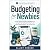 Budgeting for Newbies: A Pl...