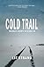 Cold Trail Mangas County My...