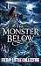The Monster Below