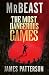 The Most Dangerous Games