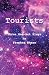 Tourists: An Evening of One...