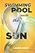 Swimming Pool Inside the Sun