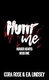 Hunt Me by Cora  Rose