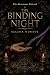 The Binding Night