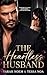 The Heartless Husband (Brok...