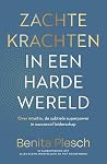 Zachte krachten i...