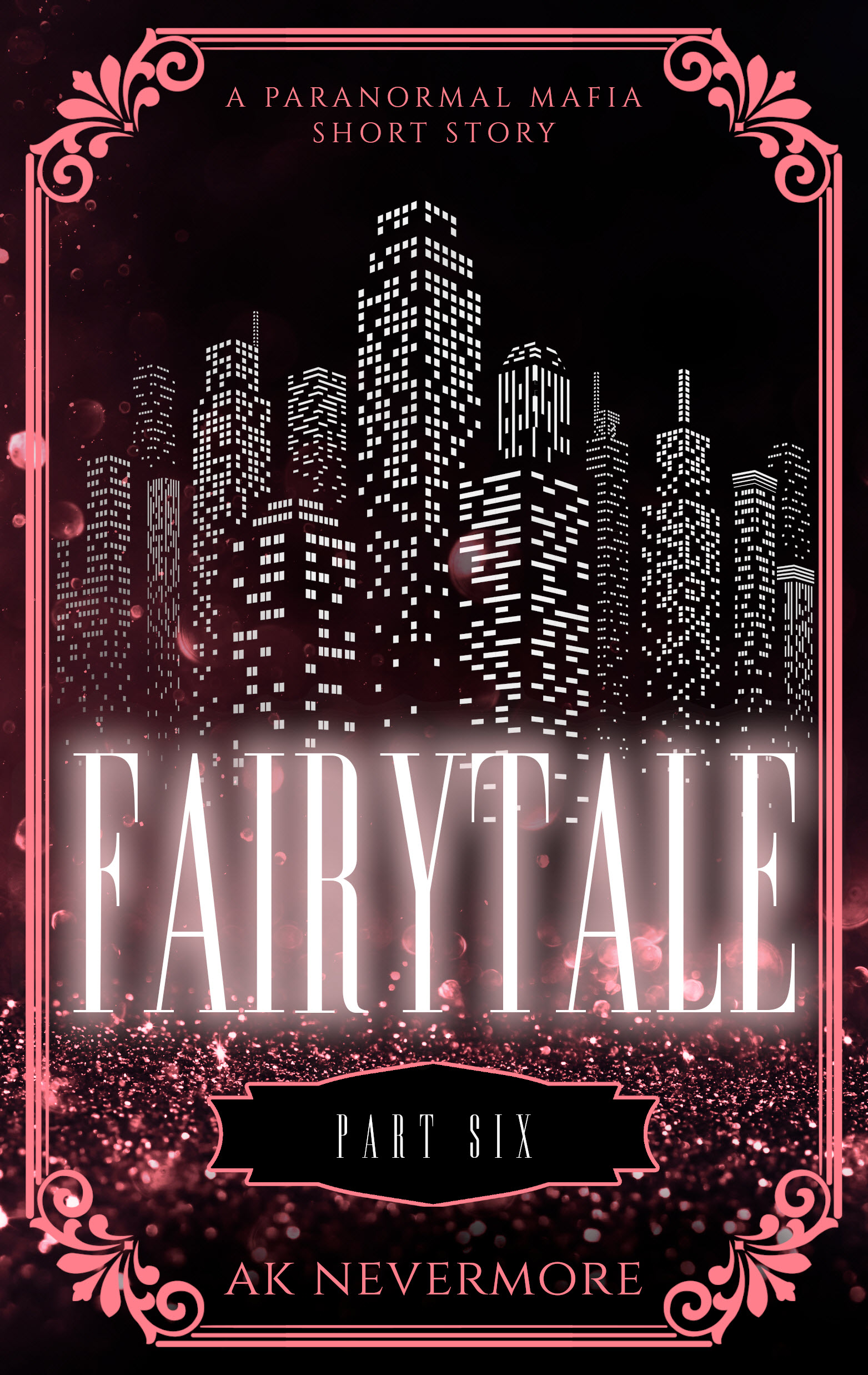 FairyTale - Part Six