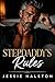 Stepdaddy's Rules by Jessie Halston