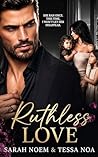 Ruthless Love