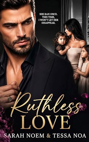 Ruthless Love (Broken Vows Series Book 2)