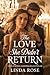 The Love She Didn’t Return:...