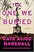 The One We Buried