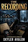 The Recording: A ...