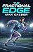 The Fractional Edge by Max Calder
