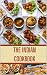 The Indian Cookbook: 309 Ri...
