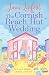 The Cornish Beach Hut Wedding