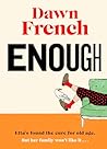 Enough