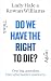 Do We Have the Right to Die?