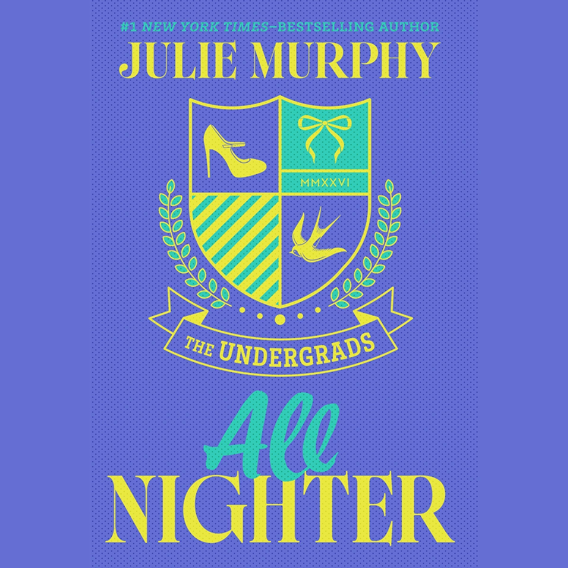 All Nighter (The Undergrads, #2)