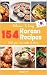 The Korean Cookbook: 154 Bo...