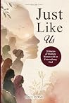Just Like Us: Vol...
