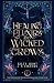 Healing Elixirs & Wicked Crows