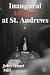 Inaugural Address at St. An...