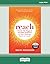 Reach: Create the Biggest P...
