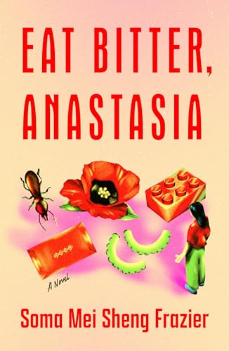 Eat Bitter, Anastasia (Hardcover)