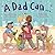 A Dad Can . . .