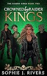 Crowned By Raider Kings (The Raider Kings #2)