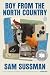 Boy from the North Country by Sam Sussman