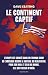 Le Continent captif: Commen...