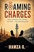 ROAMING CHARGES: Three Cont...