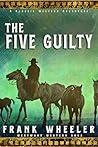 The Five Guilty: ...